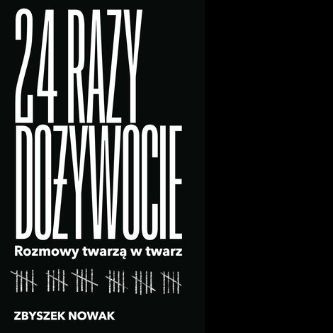 audiobooki: 24 razy dożywocie. Rozmowy twarzą w twarz &ndash; audiobook