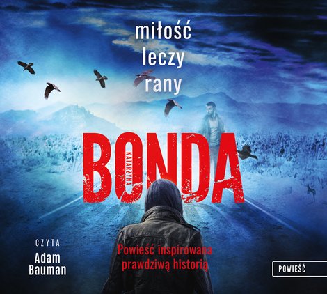 audiobooki: Miłość leczy rany &ndash; audiobook