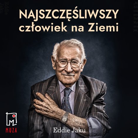 audiobooki: Najszczęśliwszy człowiek na Ziemi &ndash; audiobook