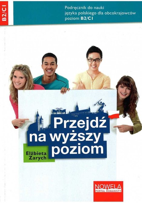 ebooki: Przejdź na wyższy poziom. Podręcznik do nauki języka polskiego dla obcokrajowc&oacute;w, poziom B2/C1 &ndash; ebook