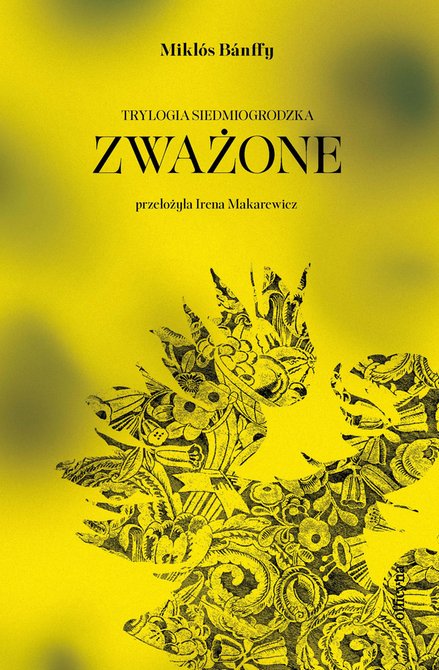 ebooki: Trylogia siedmiogrodzka Tom 2: Zważone – ebook