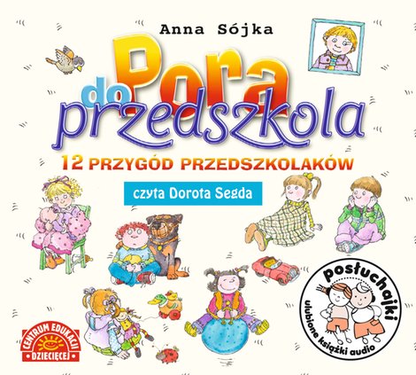 audiobooki: Posłuchajki. Pora do przedszkola &ndash; audiobook