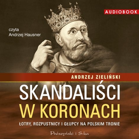 audiobooki: Skandaliści w koronach &ndash; audiobook