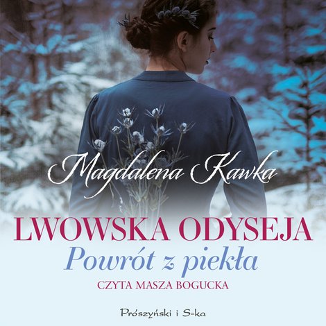 audiobooki: Lwowska odyseja Tom 2: Powr&oacute;t z piekła &ndash; audiobook