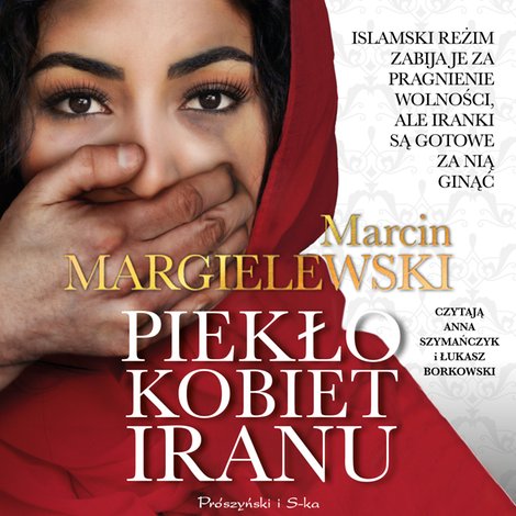 audiobooki: Piekło kobiet Iranu &ndash; audiobook