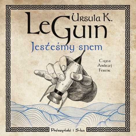 audiobooki: Jesteśmy snem &ndash; audiobook