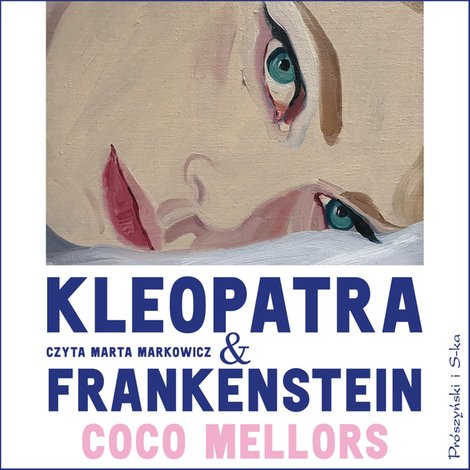audiobooki: Kleopatra i Frankenstein &ndash; audiobook