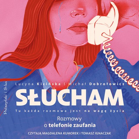 audiobooki: Słucham. Rozmowy o telefonie zaufania &ndash; audiobook