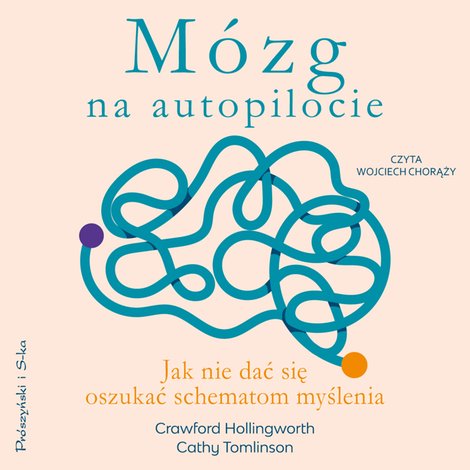 audiobooki: M&oacute;zg na autopilocie &ndash; audiobook