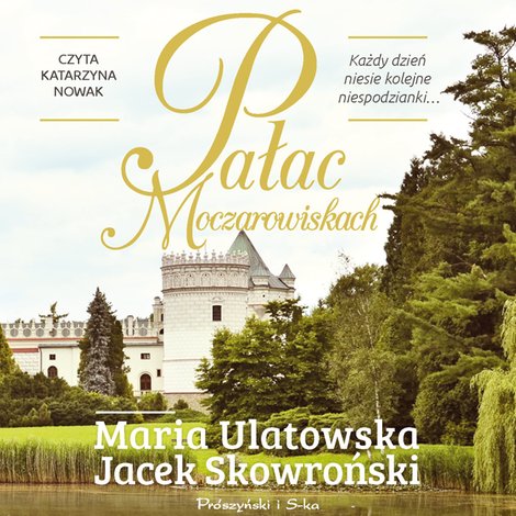 audiobooki: Pałac w Moczarowiskach &ndash; audiobook