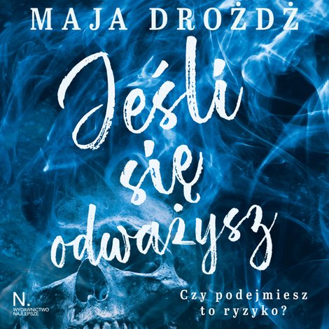 audiobooki: Jeśli się odważysz &ndash; audiobook