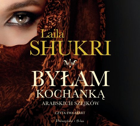 audiobooki: Byłam kochanką arabskich szejk&oacute;w &ndash; audiobook