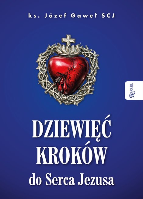 ebooki: Dziewięć krok&oacute;w do Serca Jezusa &ndash; ebook