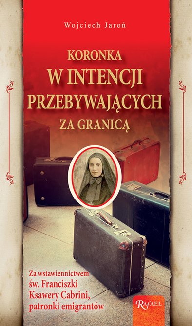 ebooki: Koronka w intencji przebywających za granicą &ndash; ebook