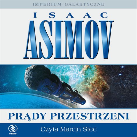 audiobooki: Imperium Galaktyczne Część 2: Prądy przestrzeni – audiobook