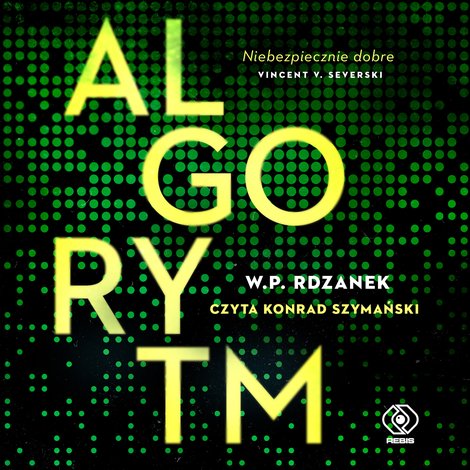 audiobooki: AI-gent. Mroczne kody 1: Algorytm &ndash; audiobook