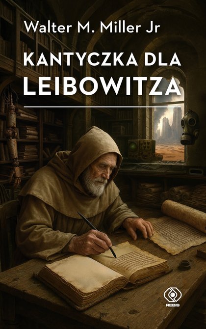 ebooki: Kantyczka dla Leibowitza &ndash; ebook