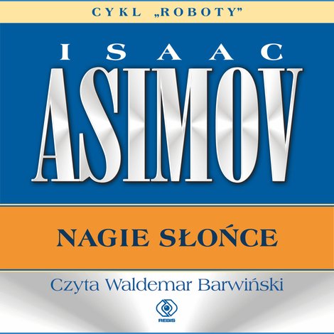 audiobooki: Roboty 3: Nagie słońce &ndash; audiobook
