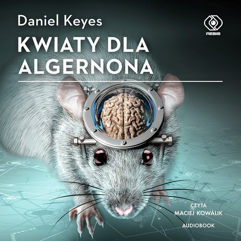 audiobooki: Kwiaty dla Algernona &ndash; audiobook