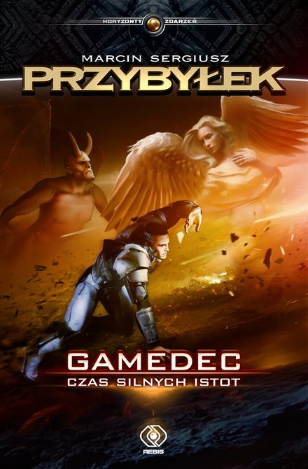 ebooki: Gamedec Tom 4: Gamedec. Czas silnych istot &ndash; ebook