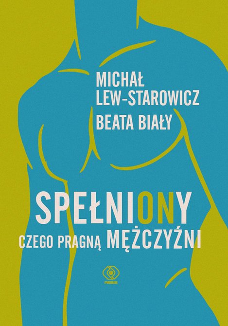 ebooki: SpełniONy. Czego pragną mężczyźni &ndash; ebook