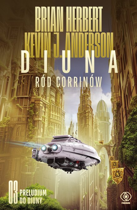 ebooki: Preludium do Diuny 3: Diuna. Ród Corrinów – ebook