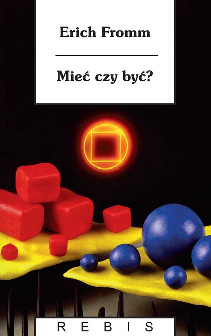 ebooki: Mieć czy być &ndash; ebook