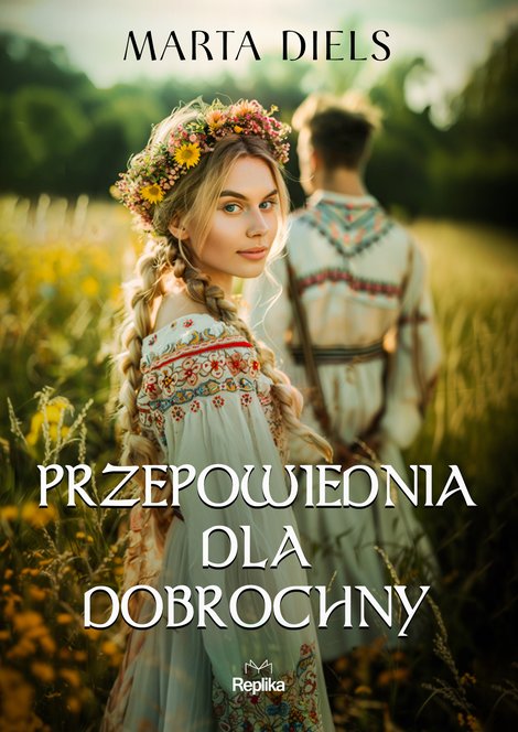 ebooki: Przepowiednia dla Dobrochny &ndash; ebook