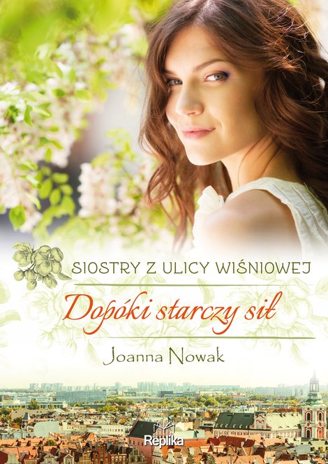 ebooki: Siostry z ulicy Wiśniowej 2: Dop&oacute;ki starczy sił &ndash; ebook