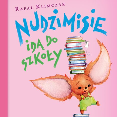 audiobooki: Nudzimisie idą do szkoły &ndash; audiobook