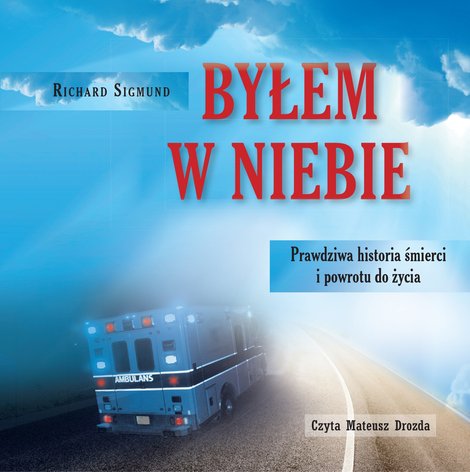 audiobooki: Byłem w niebie – audiobook