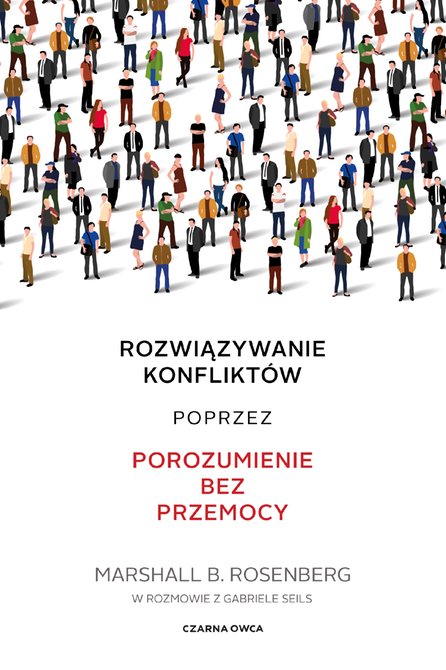 ebooki: Rozwiązywanie konfliktów poprzez porozumienie bez przemocy – ebook