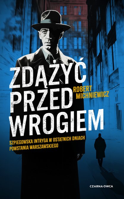 ebooki: Carl von Wedel tom 2: Zdążyć przed wrogiem &ndash; ebook