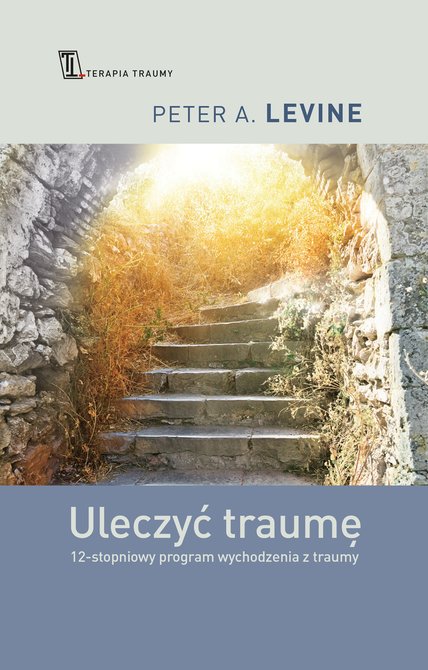 ebooki: Uleczyć traumę &ndash; ebook