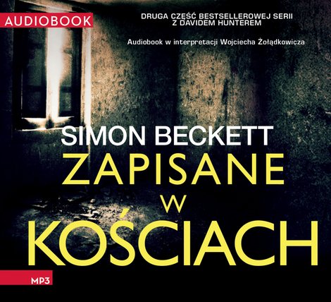 audiobooki: David Hunter tom 2: Zapisane w kościach &ndash; audiobook
