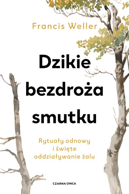 ebooki: Dzikie bezdroża smutku &ndash; ebook