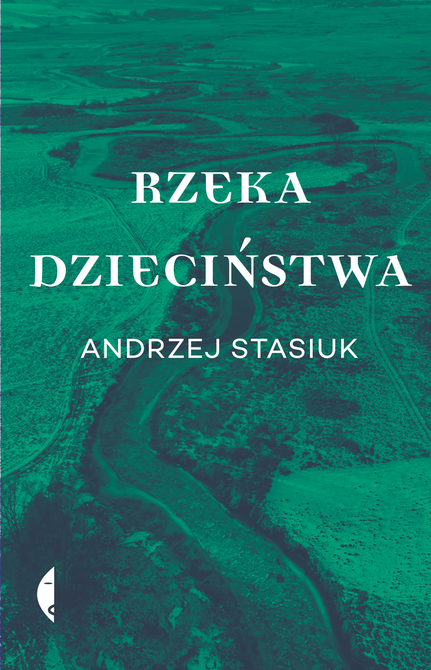 ebooki: Rzeka dzieciństwa &ndash; ebook