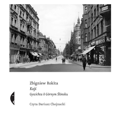 audiobooki: Kajś [edycyjŏ ślōnskŏ] &ndash; audiobook