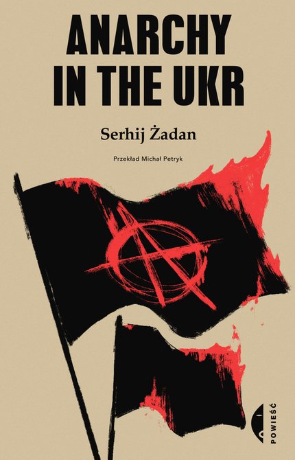 ebooki: Anarchy in the UKR – ebook