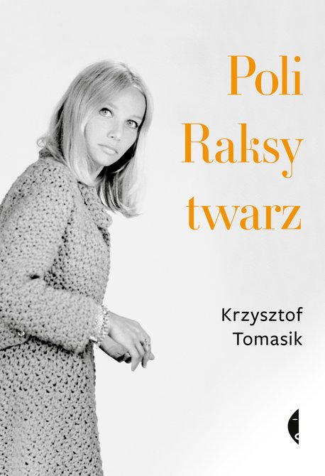 ebooki: Poli Raksy twarz &ndash; ebook