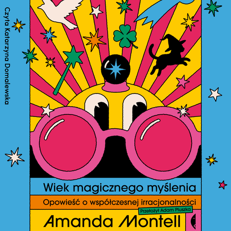 audiobooki: Wiek magicznego myślenia &ndash; audiobook