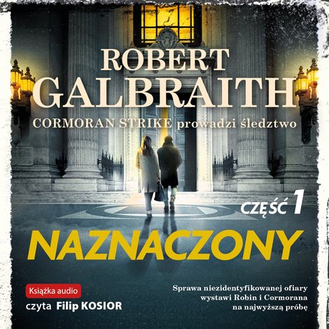 audiobooki: Cormoran Strike prowadzi śledztwo tom 8: Naznaczony. Część 1 &ndash; audiobook