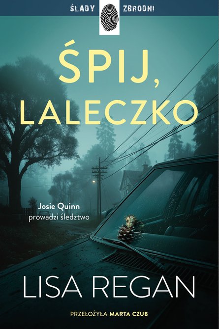ebooki: Josie Quinn Tom 11: Śpij, laleczko &ndash; ebook