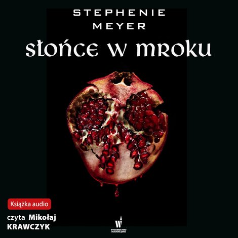audiobooki: ZMIERZCH: Słońce w mroku &ndash; audiobook