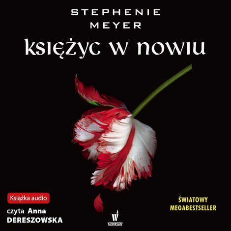 audiobooki: ZMIERZCH Tom 2: Księżyc w nowiu &ndash; audiobook