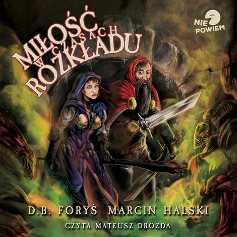 audiobooki: Miłość w czasach rozkładu &ndash; audiobook