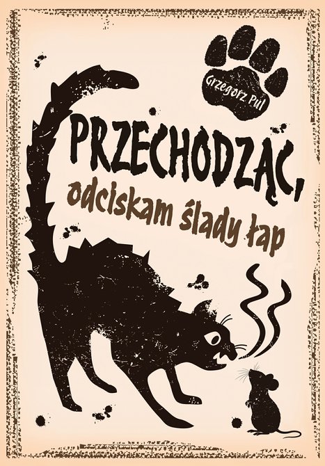 ebooki: Przechodząc, odciskam ślady łap &ndash; ebook