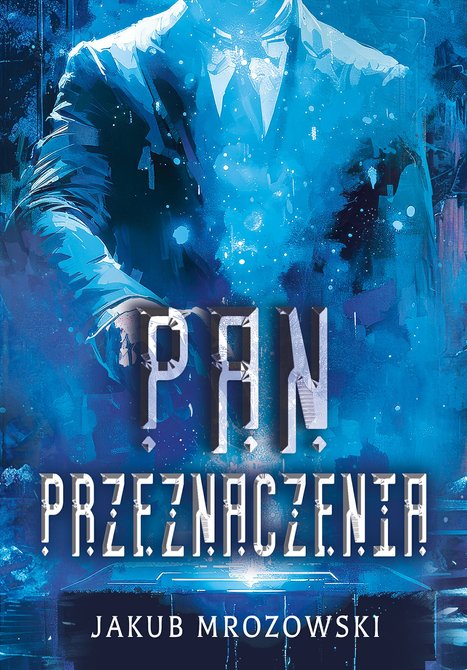 ebooki: Pan przeznaczenia &ndash; ebook