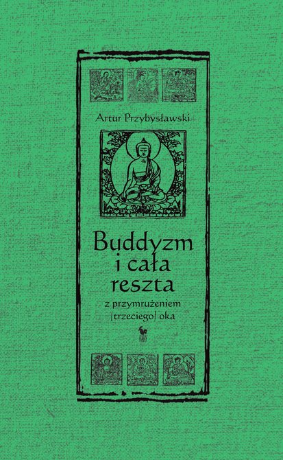 ebooki: Buddyzm i cała reszta z przymrużeniem (trzeciego) oka &ndash; ebook