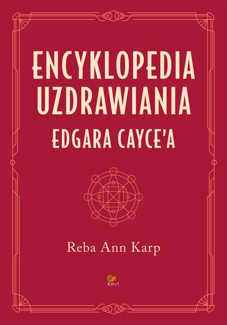ebooki: Encyklopedia uzdrawiania Edgara Cayce'a &ndash; ebook
